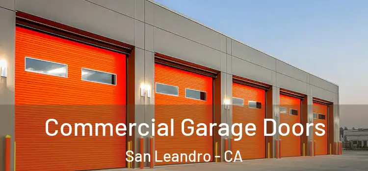  Commercial Garage Doors San Leandro - CA