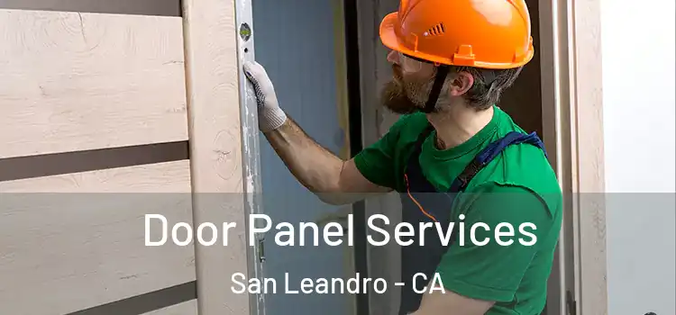Door Panel Services San Leandro - CA