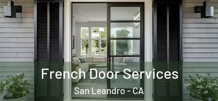  French Door Services San Leandro - CA