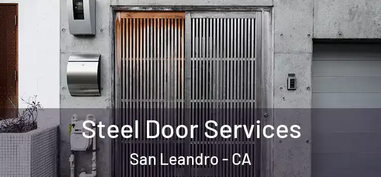  Steel Door Services San Leandro - CA