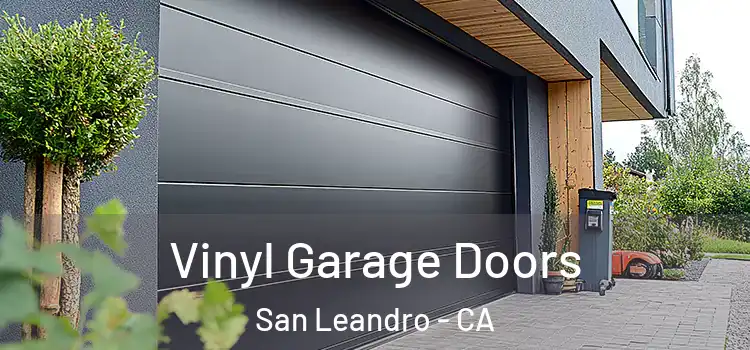  Vinyl Garage Doors San Leandro - CA